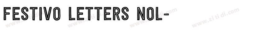 Festivo Letters Nol字体转换 Festivo Letters Nol字体转换